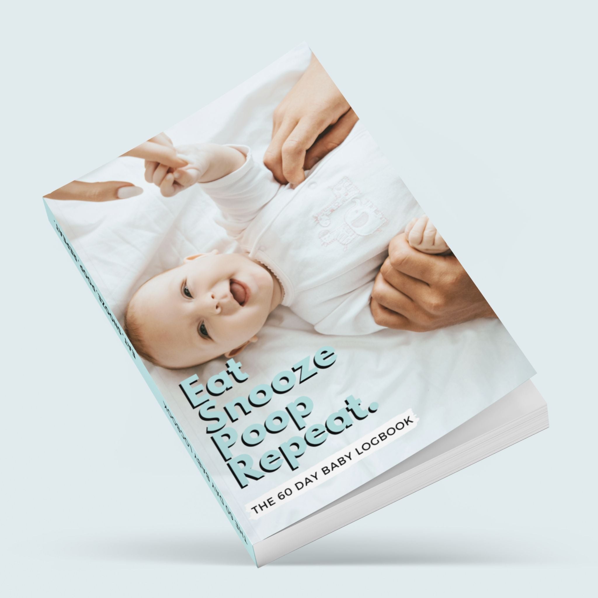 3_snooze_shade_baby_memory_60_day_diary_journal_log_book EAT, SNOOZE, POOP, REPEAT - 60 day baby sleep & food tracker, logbook, keepsake and diary